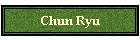 Chun Ryu