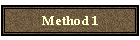 Method 1
