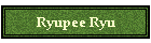 Ryupee Ryu