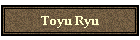 Toyu Ryu